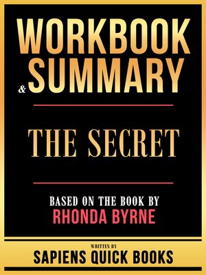 cover image of Workbook & Summary--The Secret--Based On the Book by Rhonda Byrne